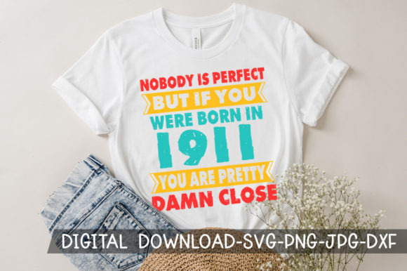 Download Born in 1911 You're Pretty Birthday SVG - 1911 Collection