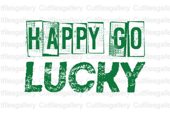 Download Happy Go Lucky SVG, St.Patrick's SVG - Lucky Collection
