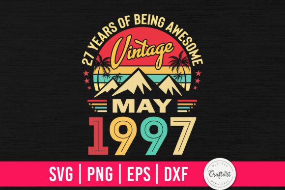 Download Vintage 1997 May 27th Birthday Gifts - 1997 Collection