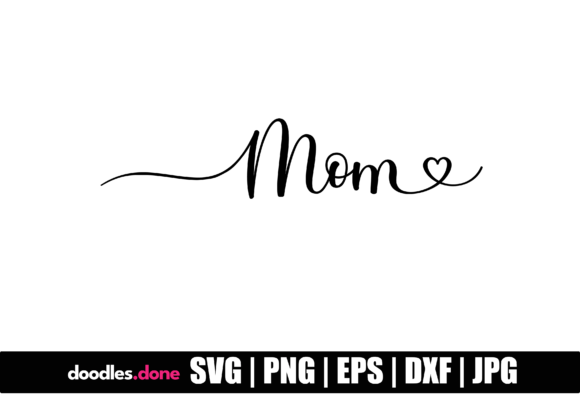 Download Mom SVG Cut File Cricut - Cut file cricut Collection