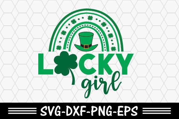 Download St. Patrick's Svg,Lucky Girl Svg - Lucky Collection